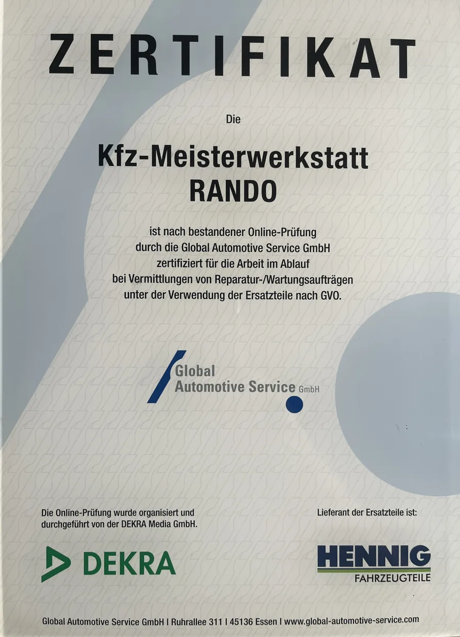 Zertifikat Global Automotive Service für die Kfz-Meisterwerkstatt Rando, Prüfung durch DEKRA